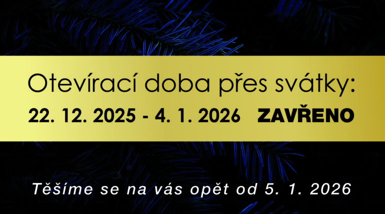 VÁNOČNÍ OTEVÍRACÍ DOBA